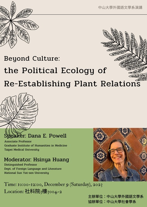 Beyond Culture: the Political Ecology of Re-Establishing Plant Relations圖片